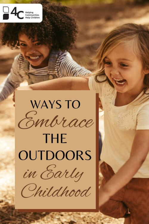 Two children are outdoors running and laughing. Superimposed is text reading "Ways to Embrace the Outdoors in Early Childhood"