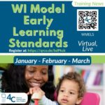 Child and teacher play with blocks, text reads WI Model Early Learning Standards - January, February, March; Virtual, Live. Registration info is also included
