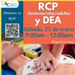 Image of CPR dummy with hands pressing; text reads RCP y DEA, Sabado, 21 de enero, 9am-12pm, !Renueve su RCP!